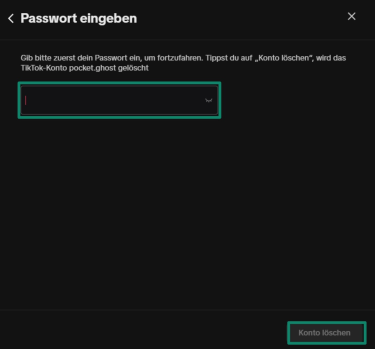 Screenshot of the TikTok app prompting the user to enter their password to confirm account deletion