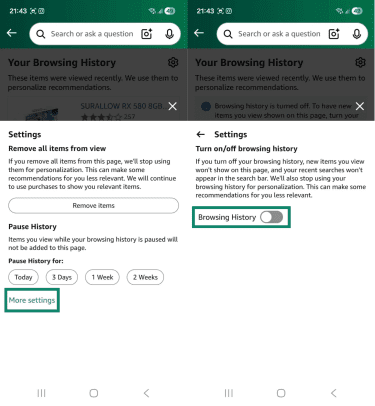 Two Android screenshots side by side. The first image shows the browsing history settings pop-up window on the Android Amazon Shopping app, an the "More settings" button is highlighted. The second image shows the "Turn on/off browsing history" pop-up window, and the "Browsing History" toggle is set to the off position and is highlighted.